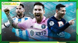 Lionel Messi - Hành trình trở thành huyền thoại bóng đá